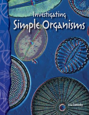 Téléchargez le livre :  Investigating Simple Organisms