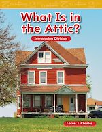 Télécharger le livre :  What Is in the Attic?