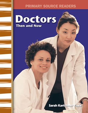 Téléchargez le livre :  Doctors Then and Now