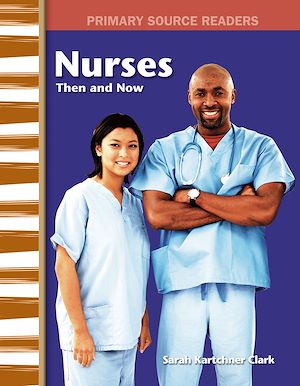 Téléchargez le livre :  Nurses Then and Now