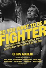 Télécharger le livre :  So You Want to Be a Fighter