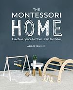 Download this eBook The Montessori Home