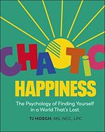 Télécharger le livre :  Chaotic Happiness