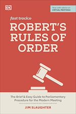 Télécharger le livre :  Robert's Rules of Order Fast Track