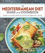 Télécharger le livre :  The Mediterranean Diet Guide and Cookbook