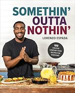 Télécharger le livre :  Somethin' Outta Nothin'