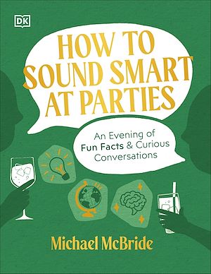 Téléchargez le livre :  How to Sound Smart at Parties