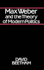 Télécharger le livre :  Max Weber and the Theory of Modern Politics