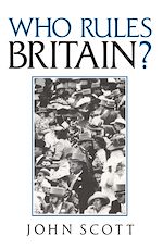 Télécharger le livre :  Who Rules Britain?