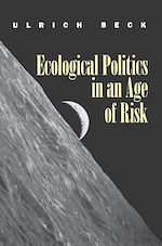 Download this eBook Ecological Politics in an Age of Risk