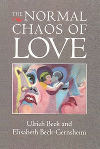 Téléchargez le livre :  The Normal Chaos of Love