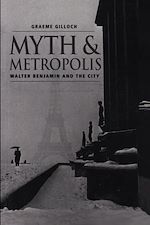 Download this eBook Myth and Metropolis