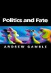 Télécharger le livre :  Politics and Fate