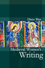 Télécharger le livre :  Medieval Women's Writing