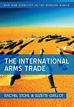 Télécharger le livre :  The International Arms Trade
