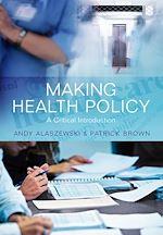 Télécharger le livre :  Making Health Policy