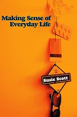 Download this eBook Making Sense of Everyday Life