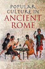 Download this eBook Popular Culture in Ancient Rome