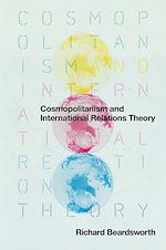 Download this eBook Cosmopolitanism and International Relations Theory