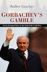 Télécharger le livre :  Gorbachev's Gamble