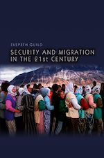 Télécharger le livre :  Security and Migration in the 21st Century