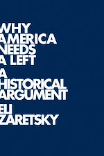 Download this eBook Why America Needs a Left