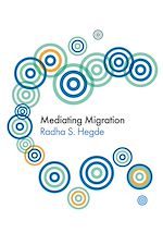 Télécharger le livre :  Mediating Migration