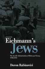 Télécharger le livre :  Eichmann's Jews