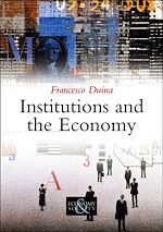 Télécharger le livre :  Institutions and the Economy