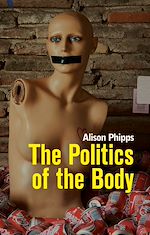 Télécharger le livre :  The Politics of the Body