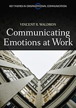 Download this eBook Communicating Emotion at Work