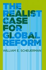 Télécharger le livre :  The Realist Case for Global Reform