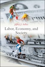 Télécharger le livre :  Labor, Economy, and Society