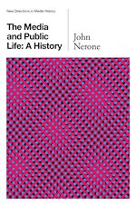 Télécharger le livre :  The Media and Public Life