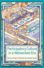 Download this eBook Participatory Culture in a Networked Era
