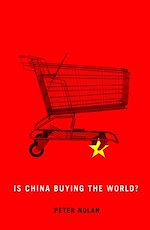 Télécharger le livre :  Is China Buying the World?