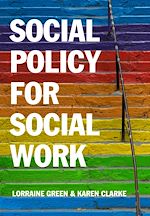 Télécharger le livre :  Social Policy for Social Work