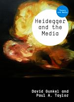 Télécharger le livre :  Heidegger and the Media