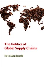 Download this eBook The Politics of Global Supply Chains