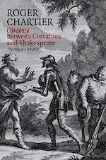Télécharger le livre :  Cardenio between Cervantes and Shakespeare