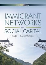 Télécharger le livre :  Immigrant Networks and Social Capital