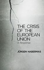 Télécharger le livre :  The Crisis of the European Union