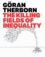 Download this eBook The Killing Fields of Inequality
