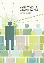 Télécharger le livre :  Community Organizing