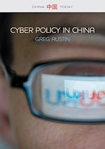 Télécharger le livre :  Cyber Policy in China