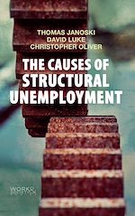 Télécharger le livre :  The Causes of Structural Unemployment