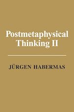 Télécharger le livre :  Postmetaphysical Thinking II