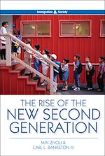 Télécharger le livre :  The Rise of the New Second Generation