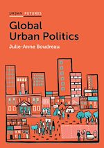 Download this eBook Global Urban Politics