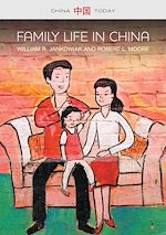 Télécharger le livre :  Family Life in China